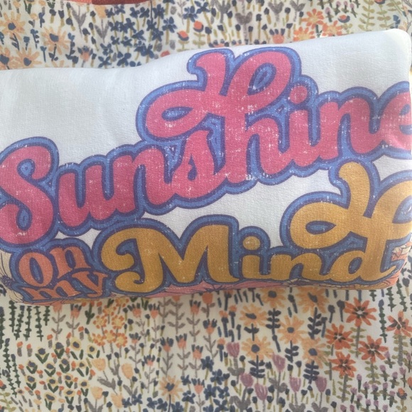 SUNSHINE ON MY MIND SWEATSHIRT!! High quality!!! NEW TAGS!! Size L , fits XL - Picture 5 of 8